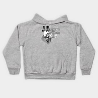 Shenanigans, Sir! Kids Hoodie